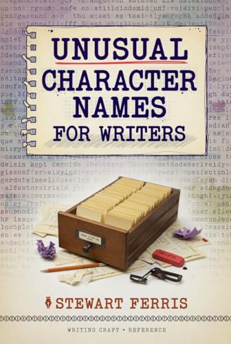 Cover of Unusual Character Names for Writers by Stewart Ferris
